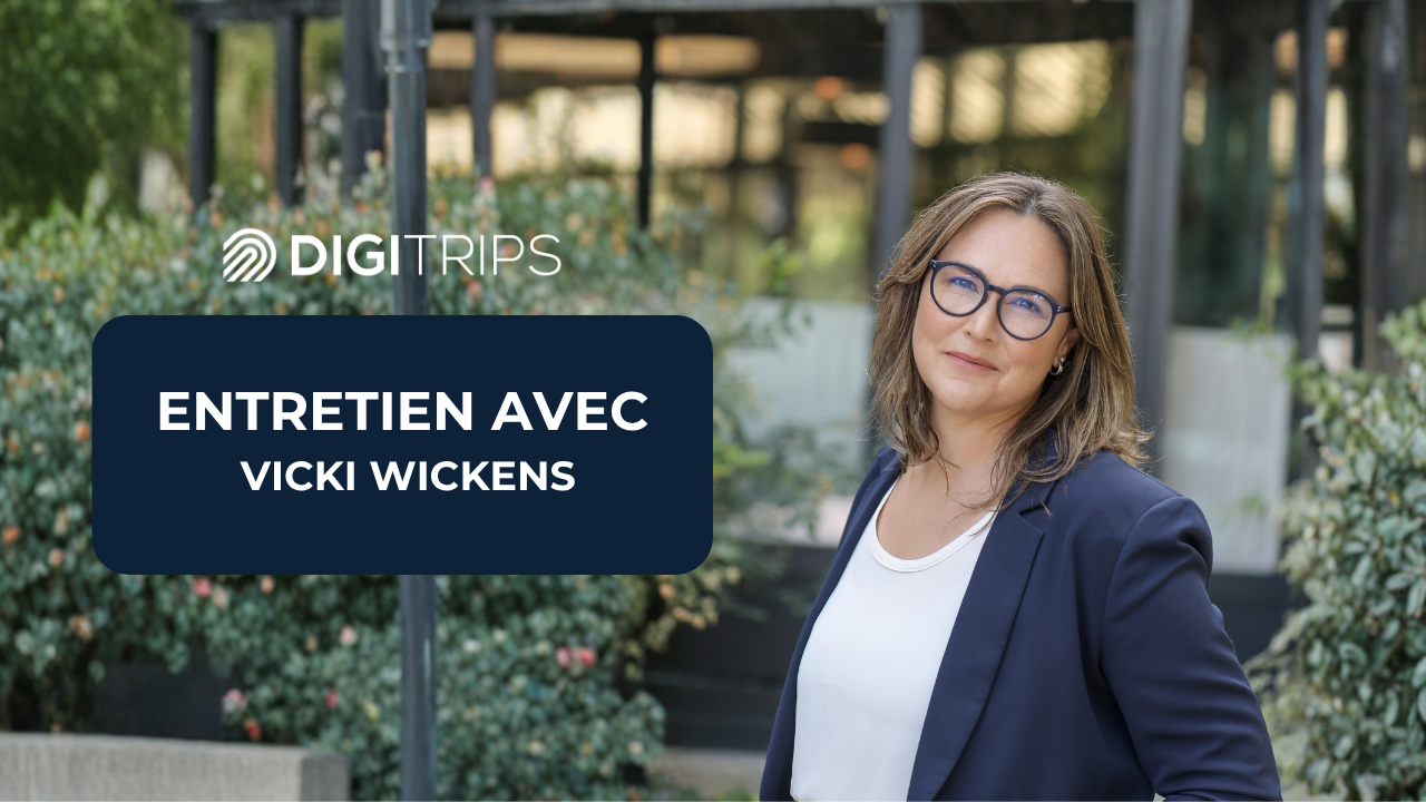 Travel as a service entretien avec Vicki Wickens DIGITRIPS